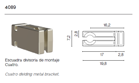 Escuadra Divisoria de Montaje Cuatro Collection 4089