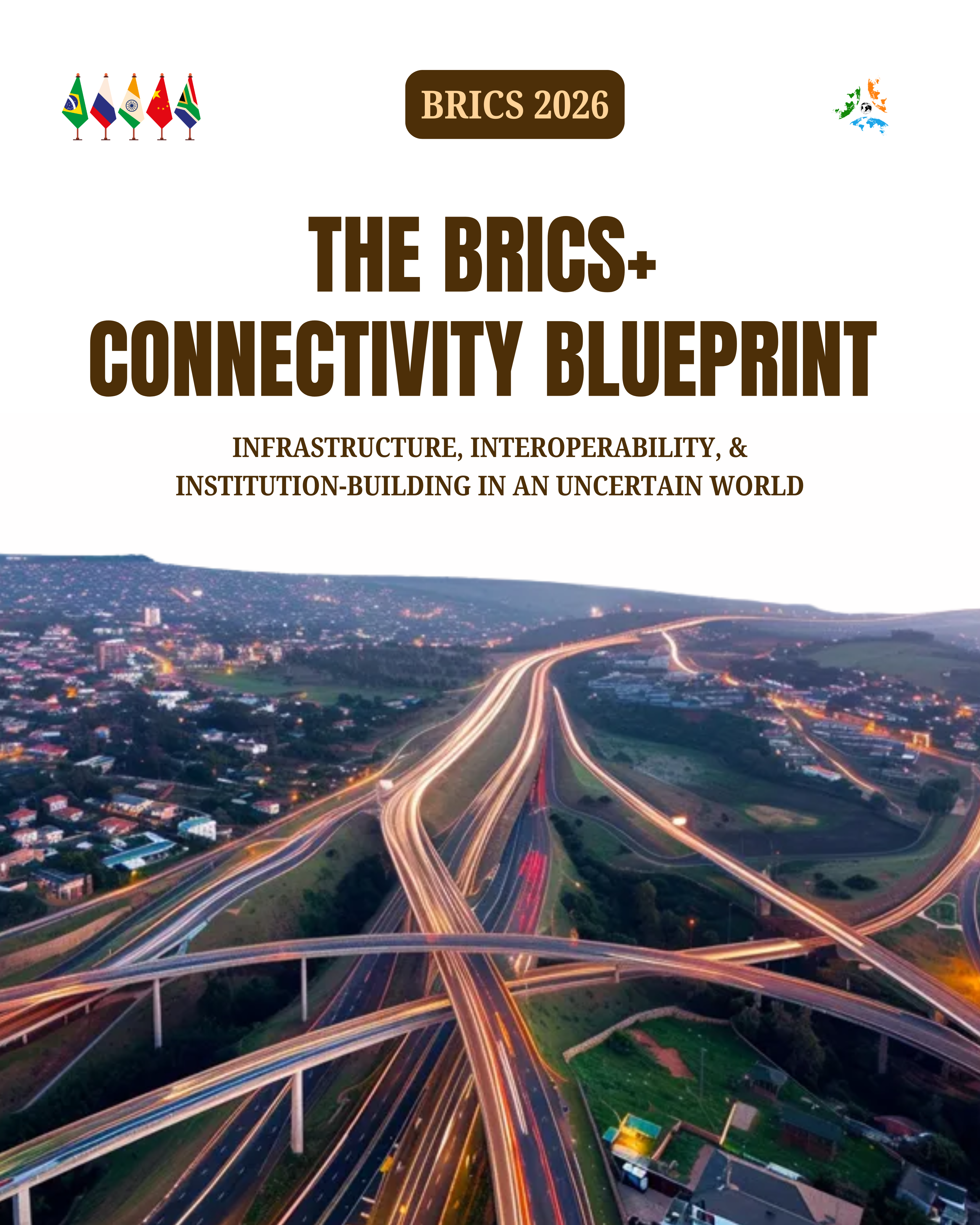 The BRICS+ Connectivity Blueprint: Building Resilience in an Uncertain World