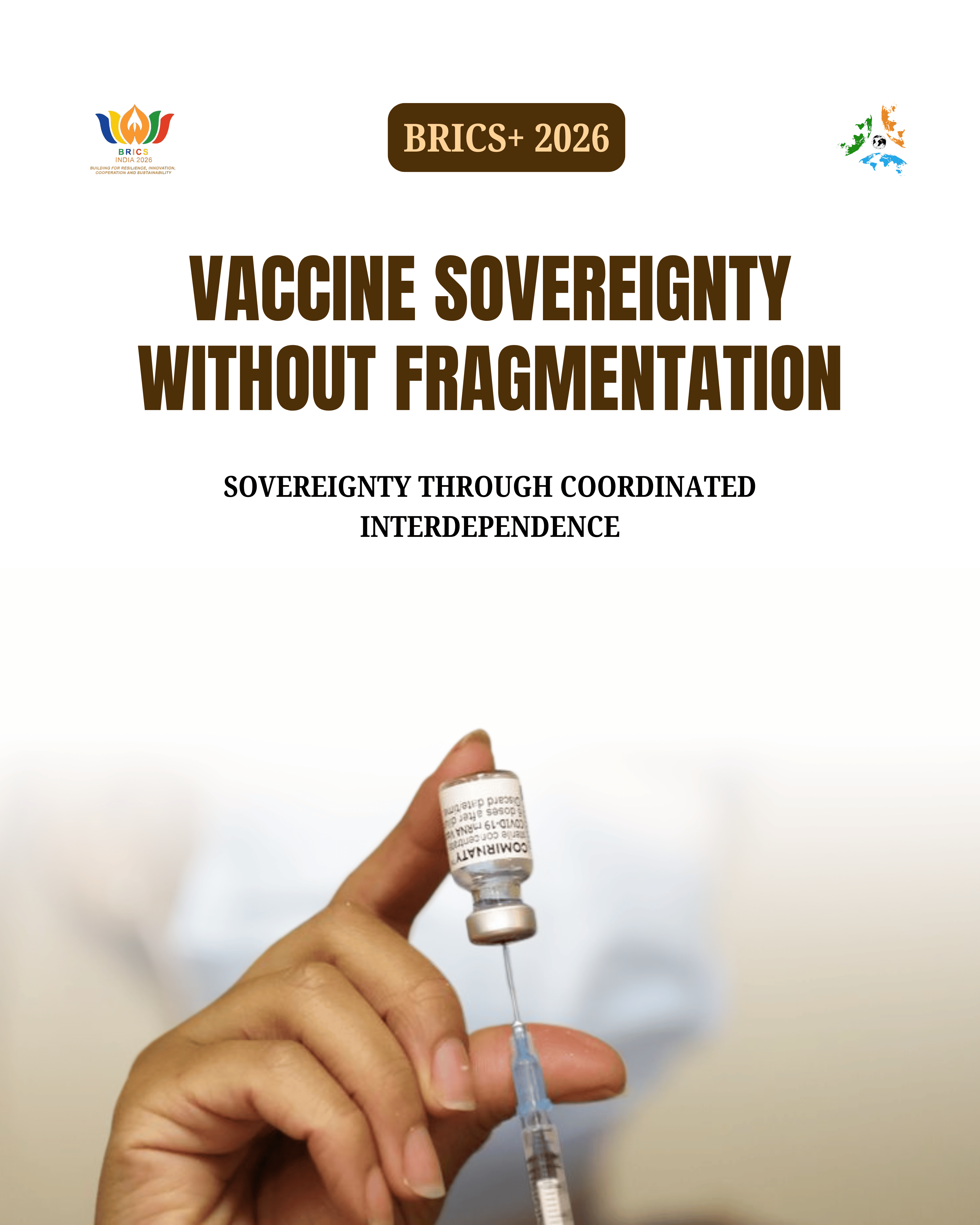 Vaccine Sovereignty Without Fragmentation: Building Resilient and Integrated Global Supply Chains