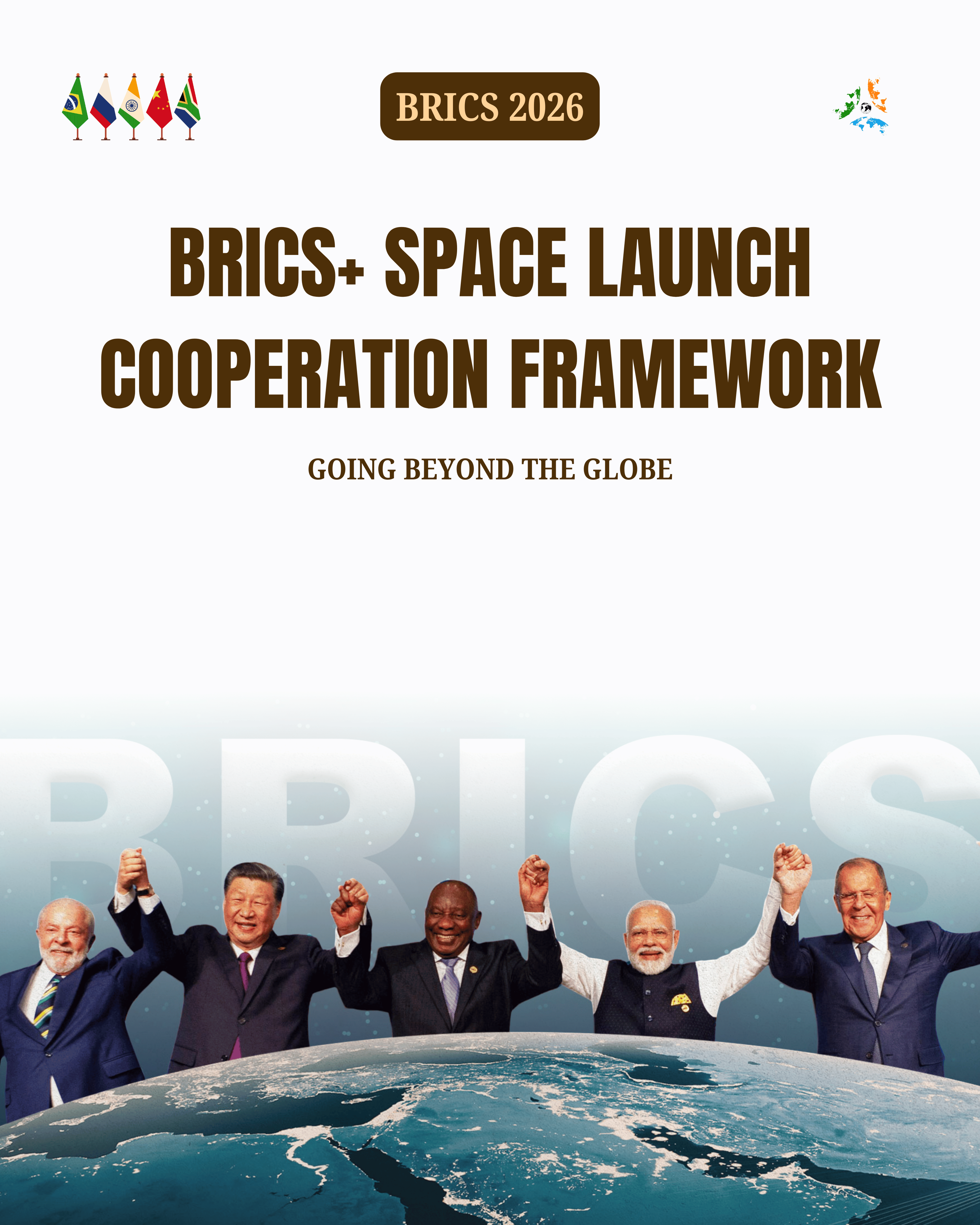 BRICS+ Space Launch Cooperation Framework: Advancing Strategic Autonomy in the Global Space Economy
