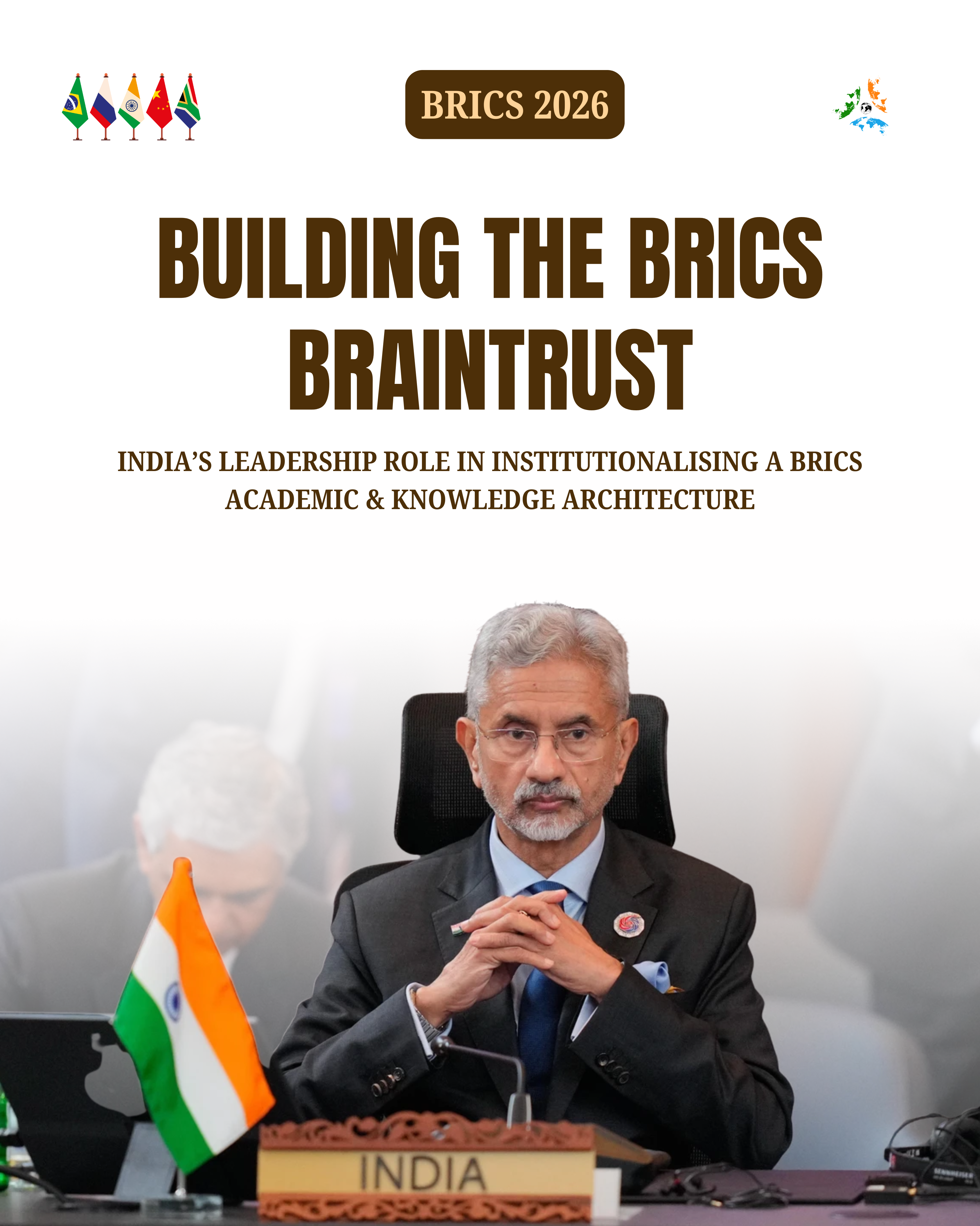 Building the BRICS Braintrust: India & the Battle for Knowledge Leadership