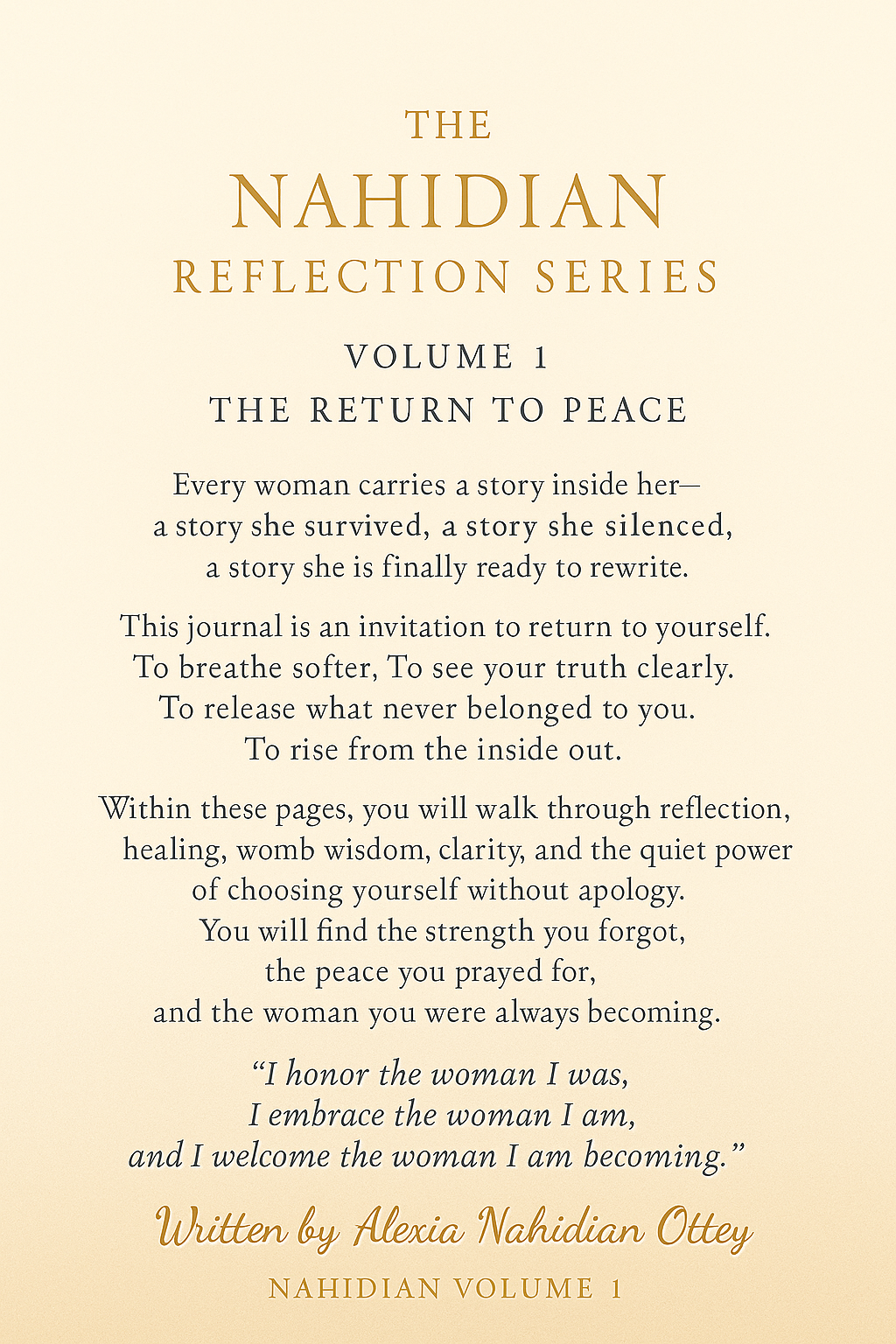 Nahidian Reflection Series Volume: 1 The Return To Peace