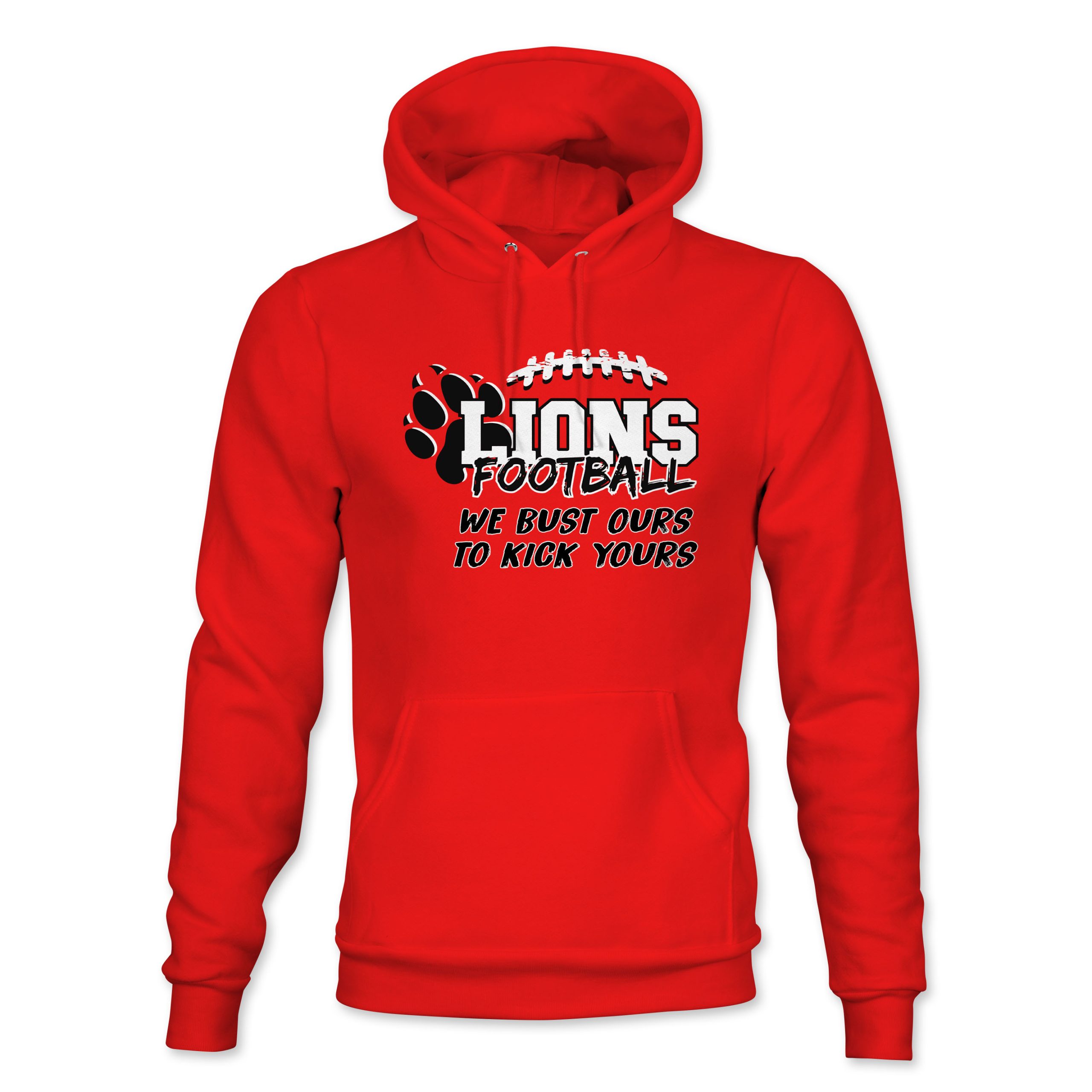 New Richmond Lions Football "We Bust Ours" Hoodie