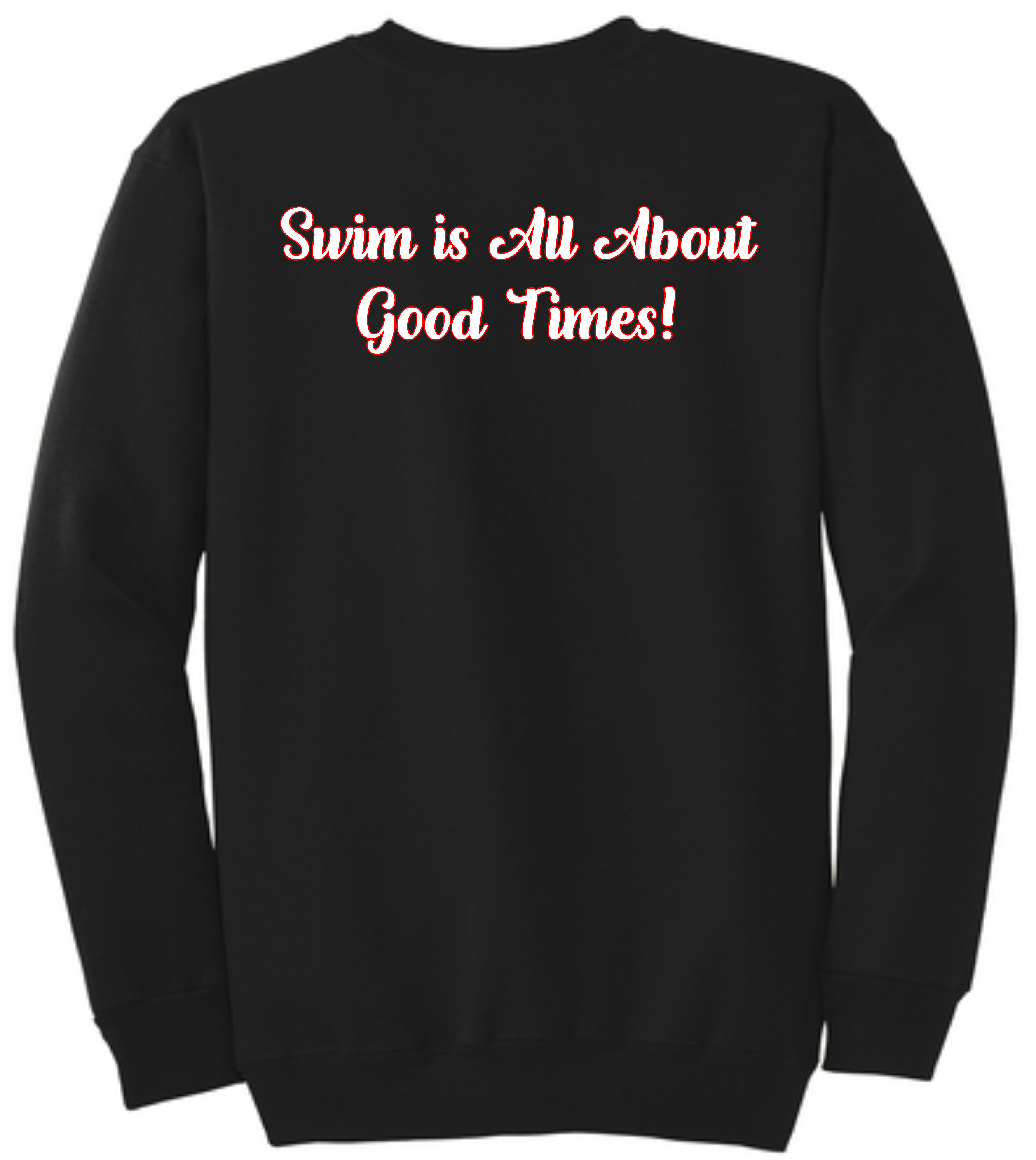 New Richmond "Swim is all about good times!"Long Sleeve tee