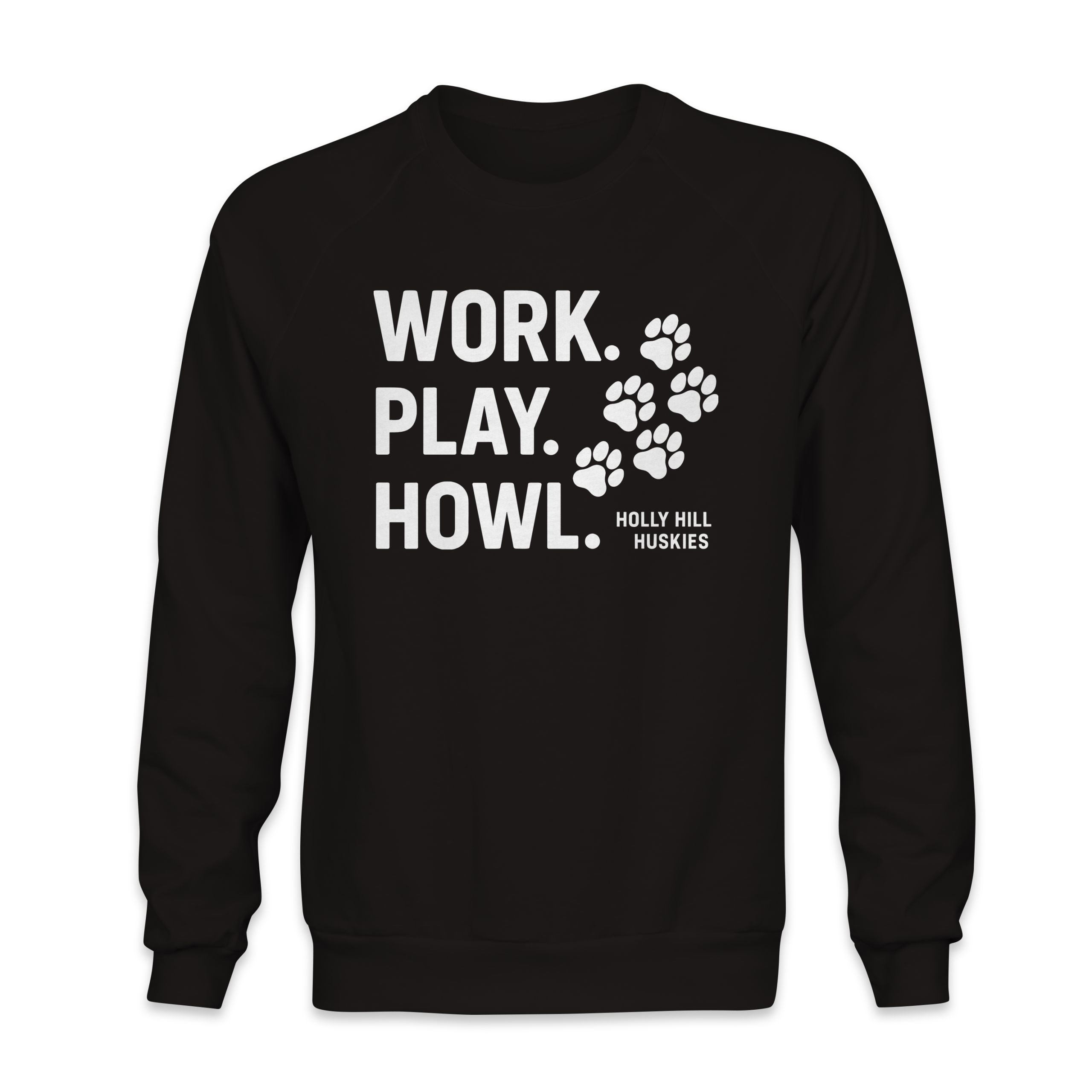 Holly Hill “Work Play Howl” Sweatshirt