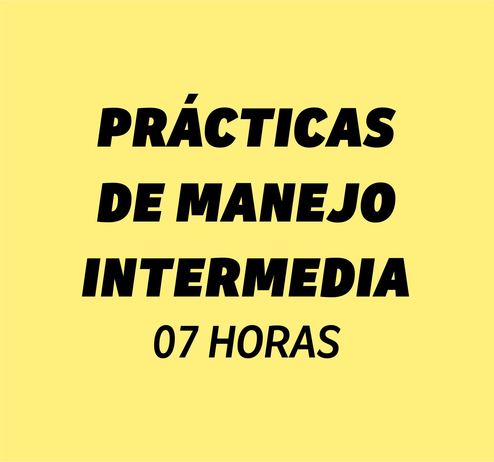 Práctica de Conducción Intermedia