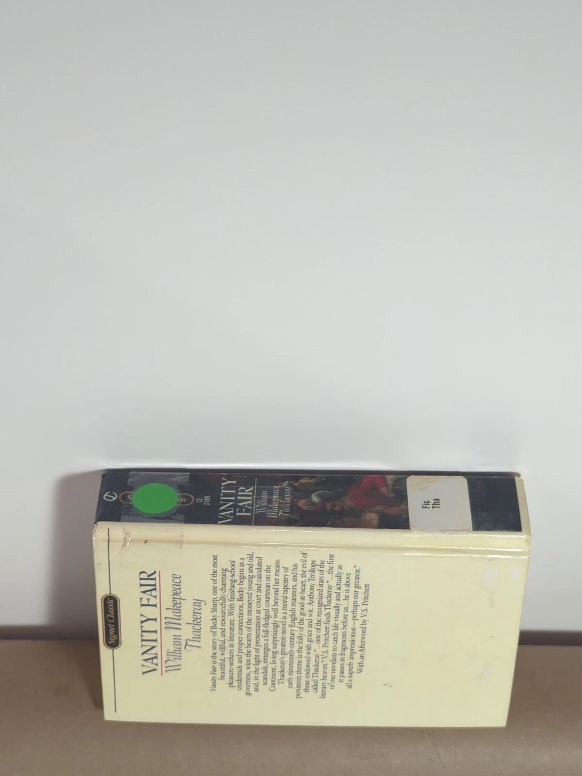 Vanity Fair Signet Classics Edition by William Makepeace Thackeray Classic Novel