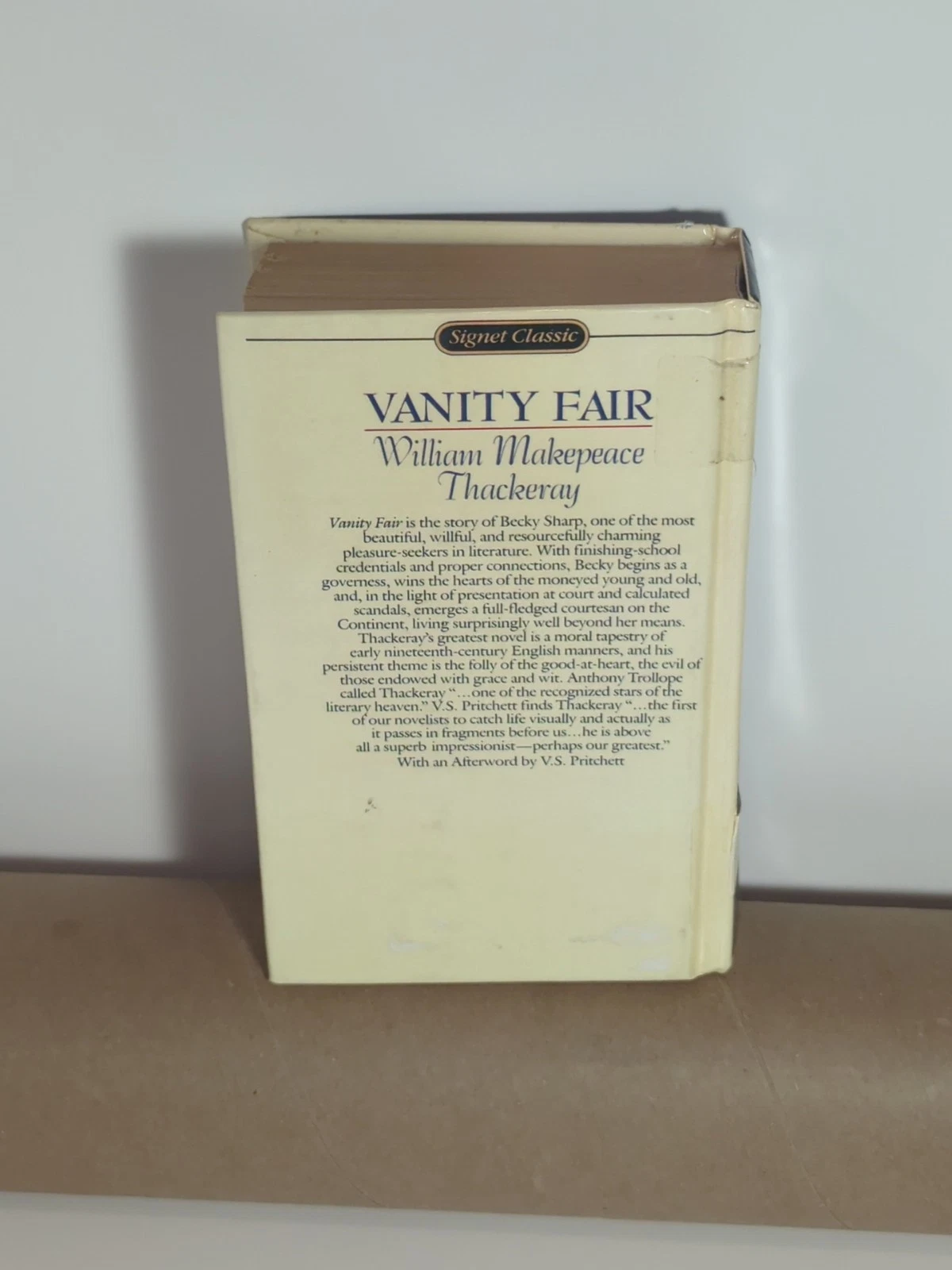 Vanity Fair Signet Classics Edition by William Makepeace Thackeray Classic Novel