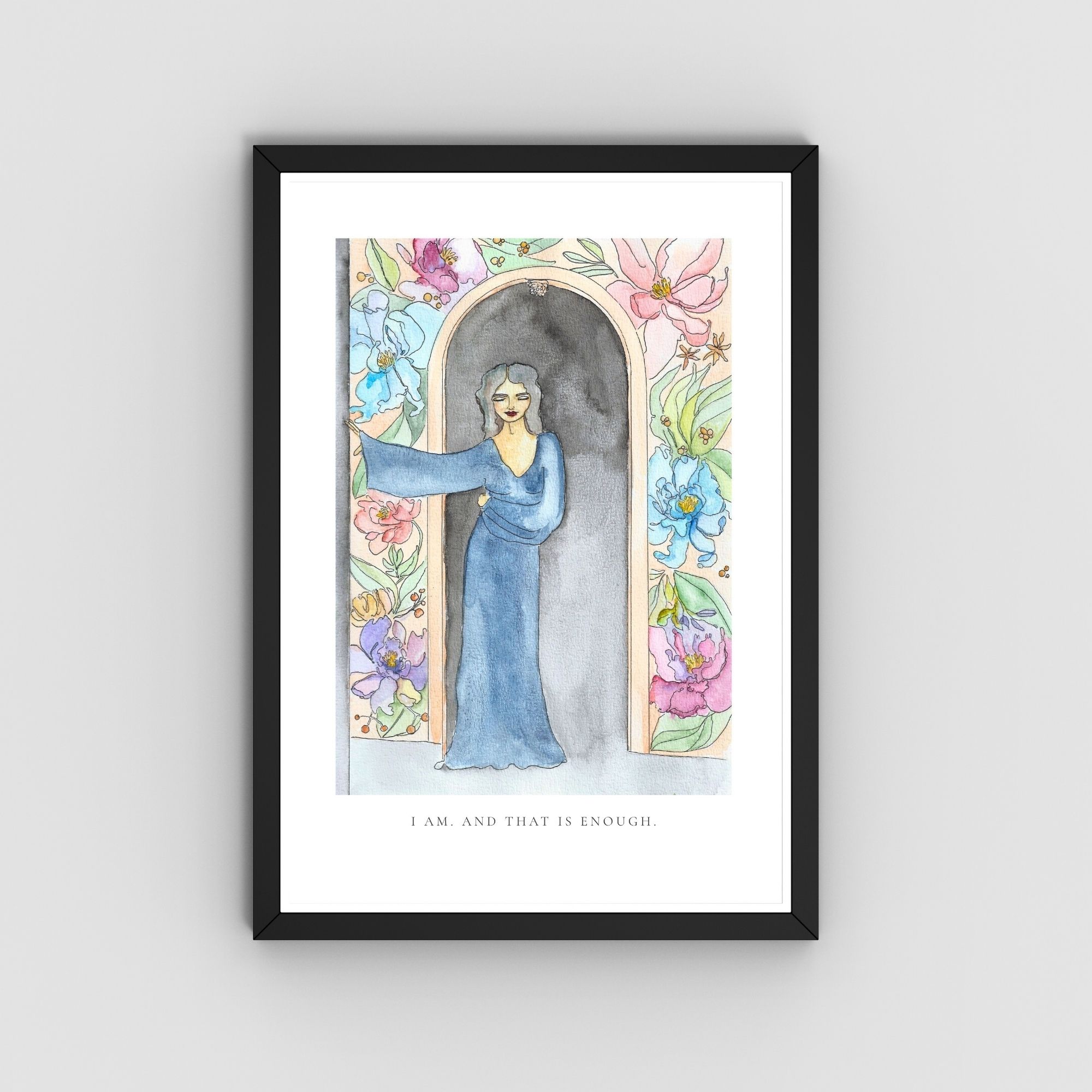 And that is enough. – Fine Art Print