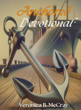 Anchored Devotional Book