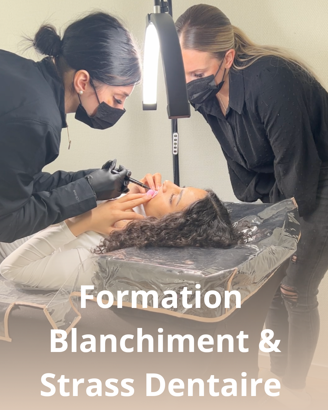 FORMATION BLANCHIMENT AMÉRICAIN & STRASS DENTAIRES