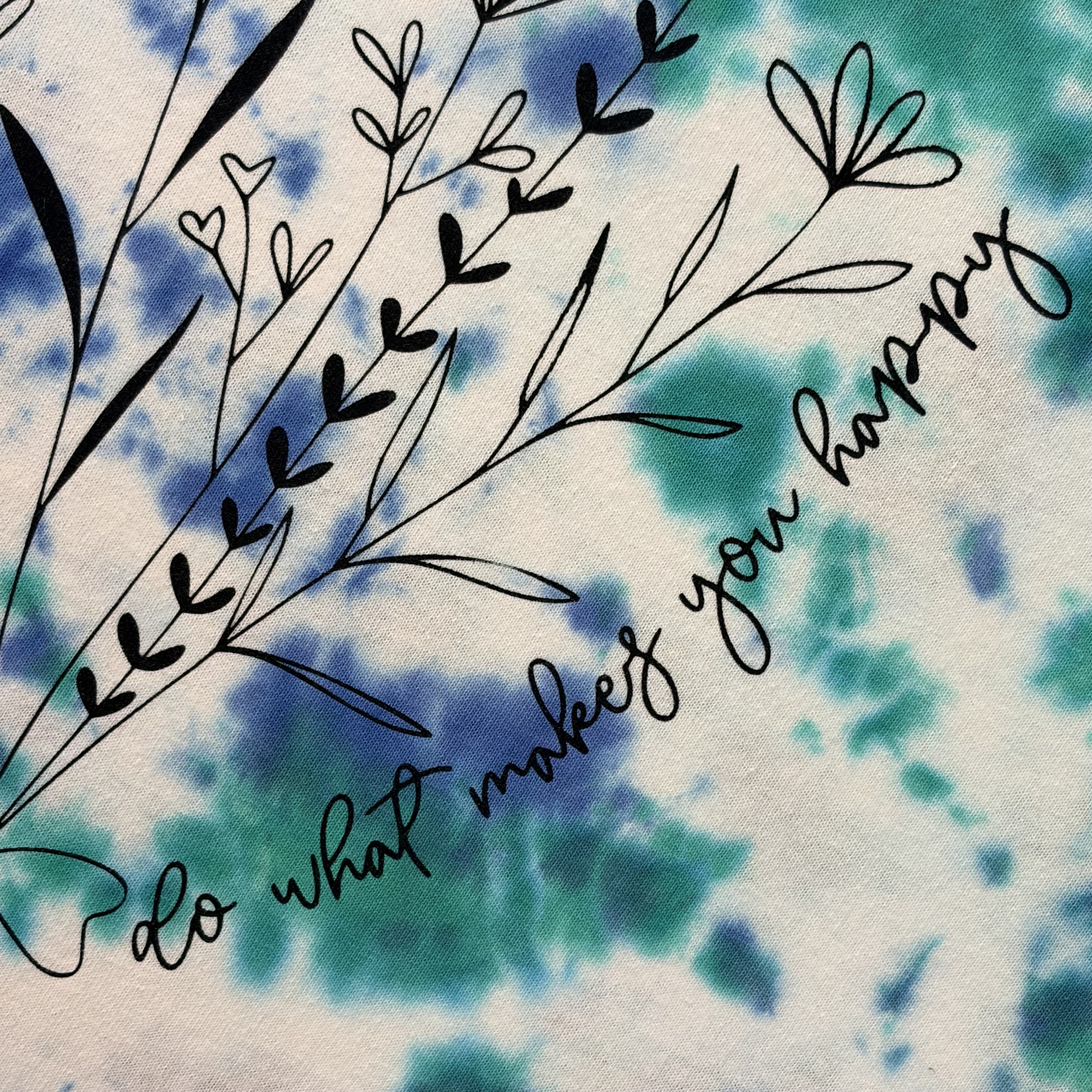 Tie Dye Floral Graphic Tee – “Do What Makes You Happy” – Unisex Large