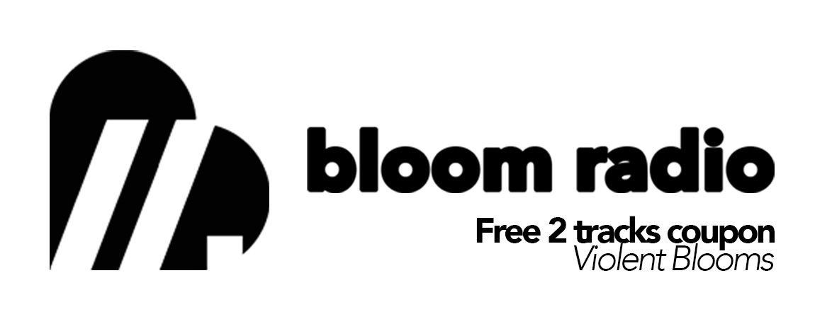 2 Free Bloom Radio Tracks