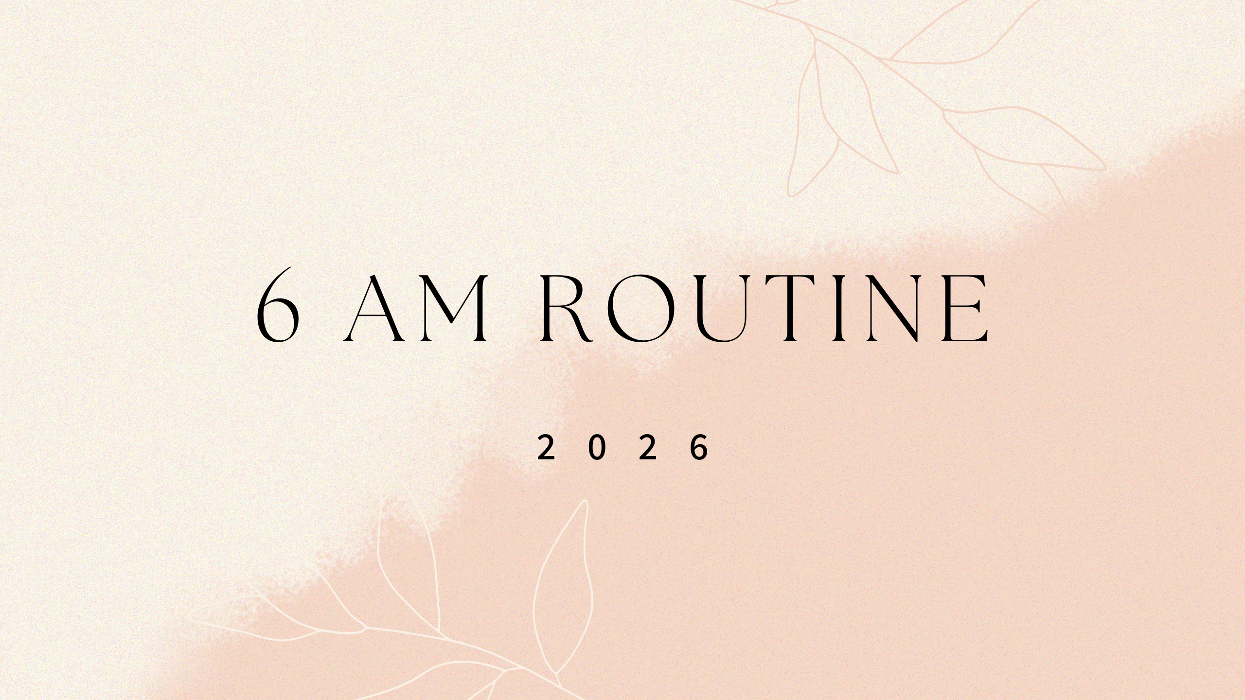6 AM Routine Planner 2026
