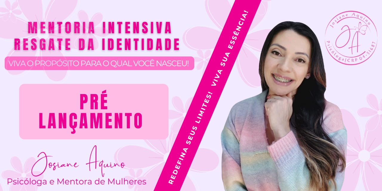 Mentoria Intensiva Resgate da Identidade
