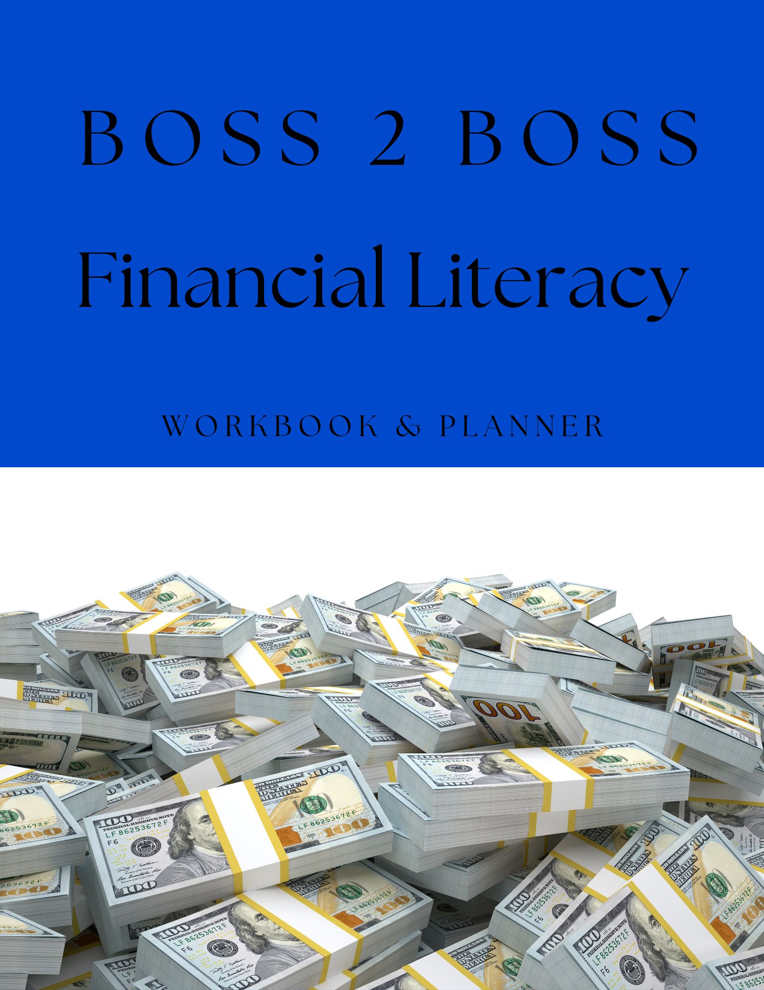 Boss 2 Boss Financial Literacy Workbook & Planner
