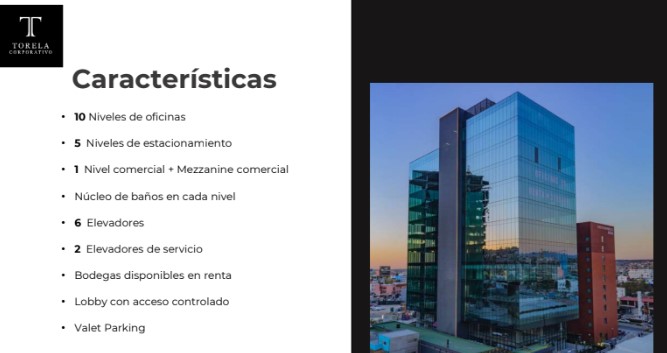RENTA Torela Corporativo Oficinas $6,258 USD