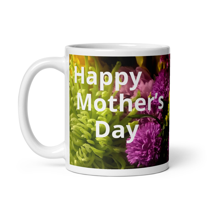 Happy Mother’s Day White glossy mug