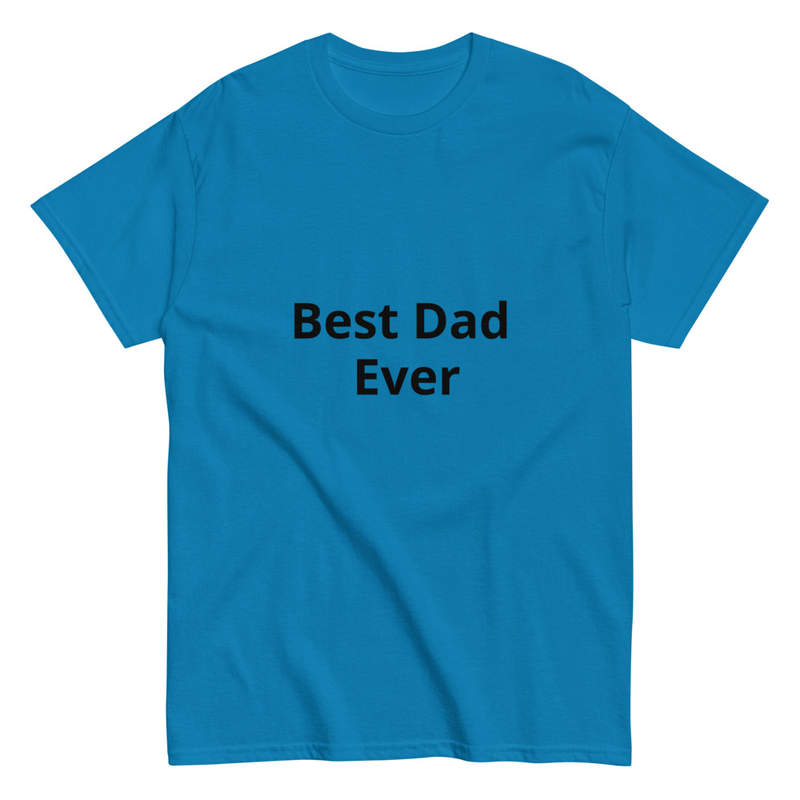 Best Dad Ever Unisex classic tee