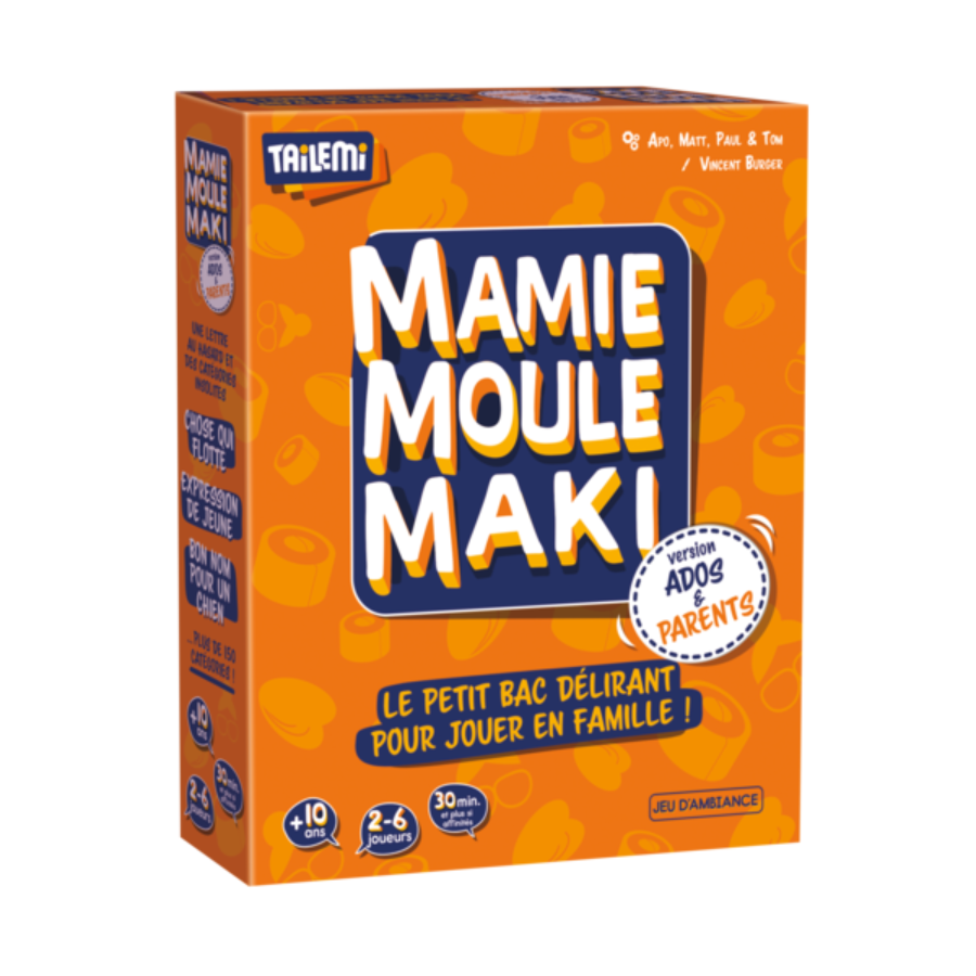 Mamie moule maki Ados-Parents
