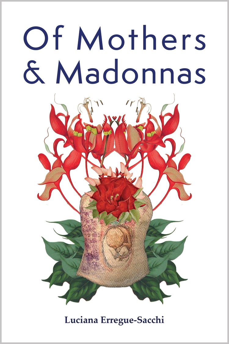 Of Mothers & Madonnas