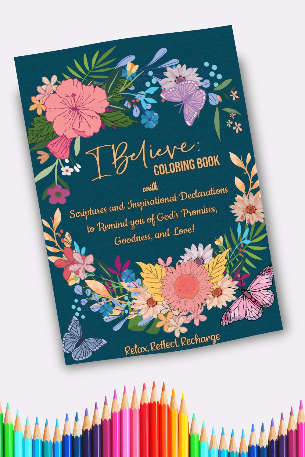 I Believe: Coloring Book