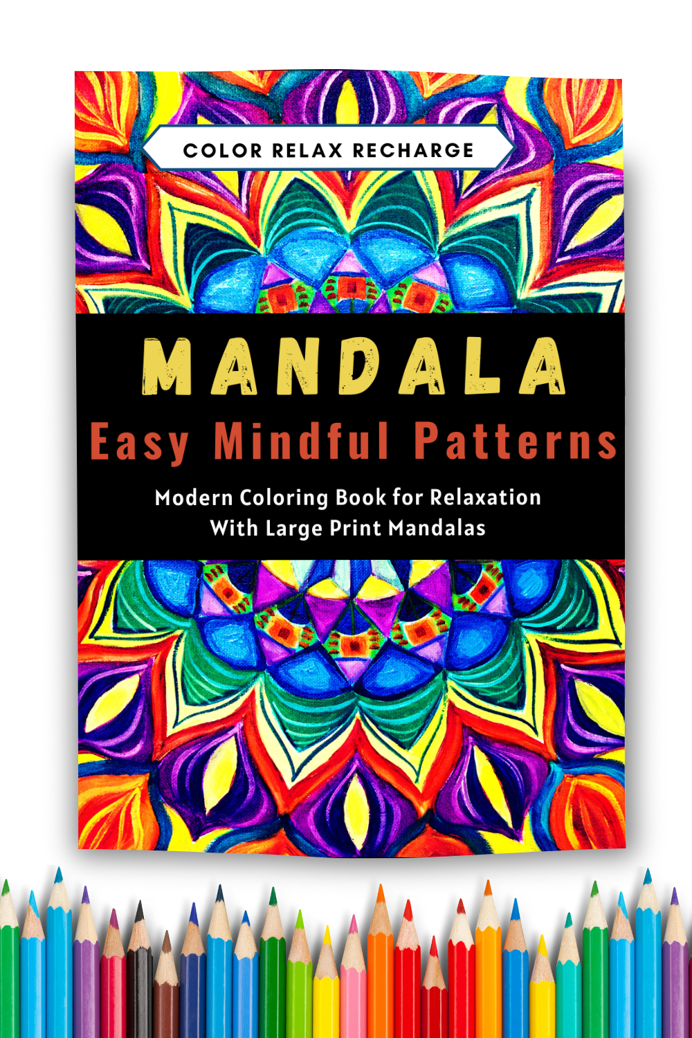 Mandala Easy Mindful Patterns Coloring Book