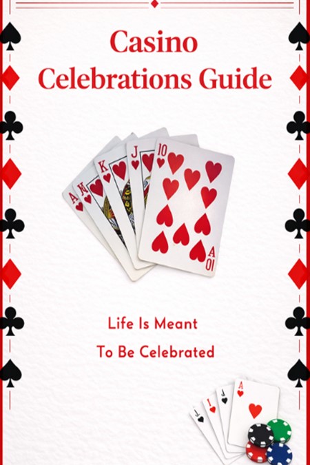 Casino Celebration Guide