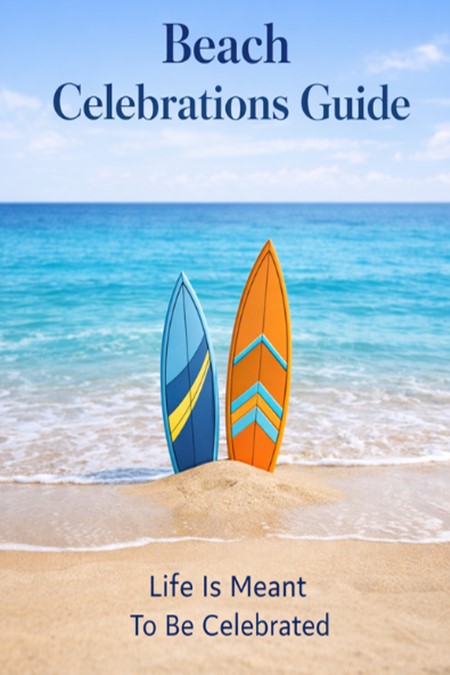 Beach Celebration Guide