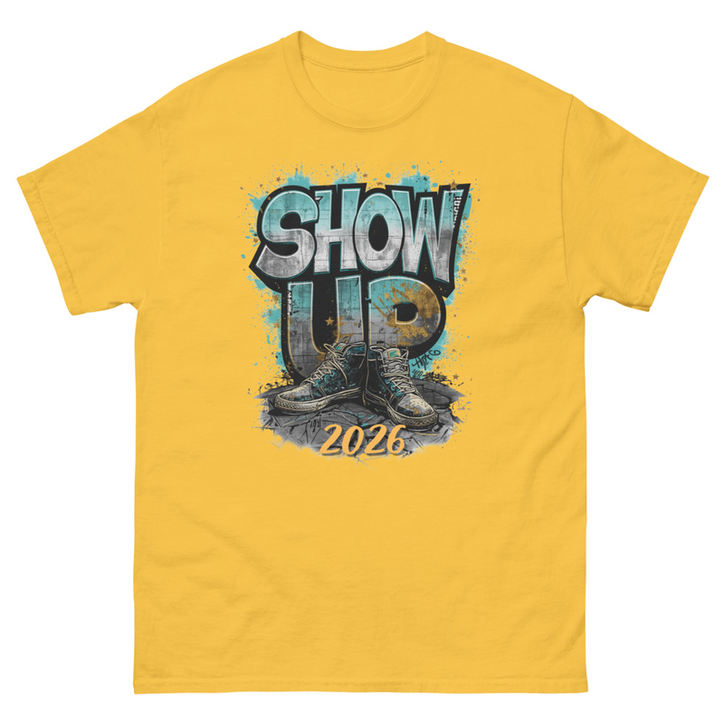 Unisex classic tee Show Up 2026