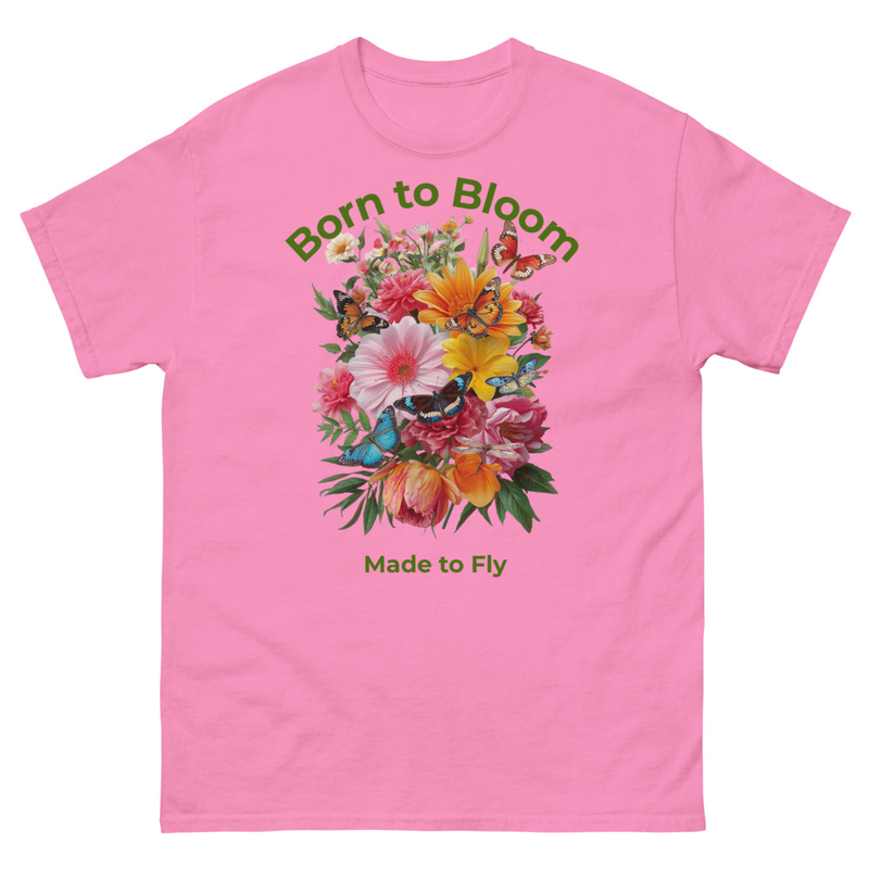 Unisex classic tee Born to Bloom