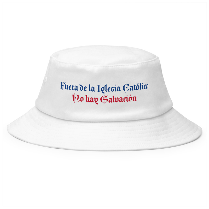 Old School Bucket Hat - No hay Salvación fuera de la Iglesia Católica