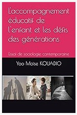 L’accompagnement éducatif de l’enfant 