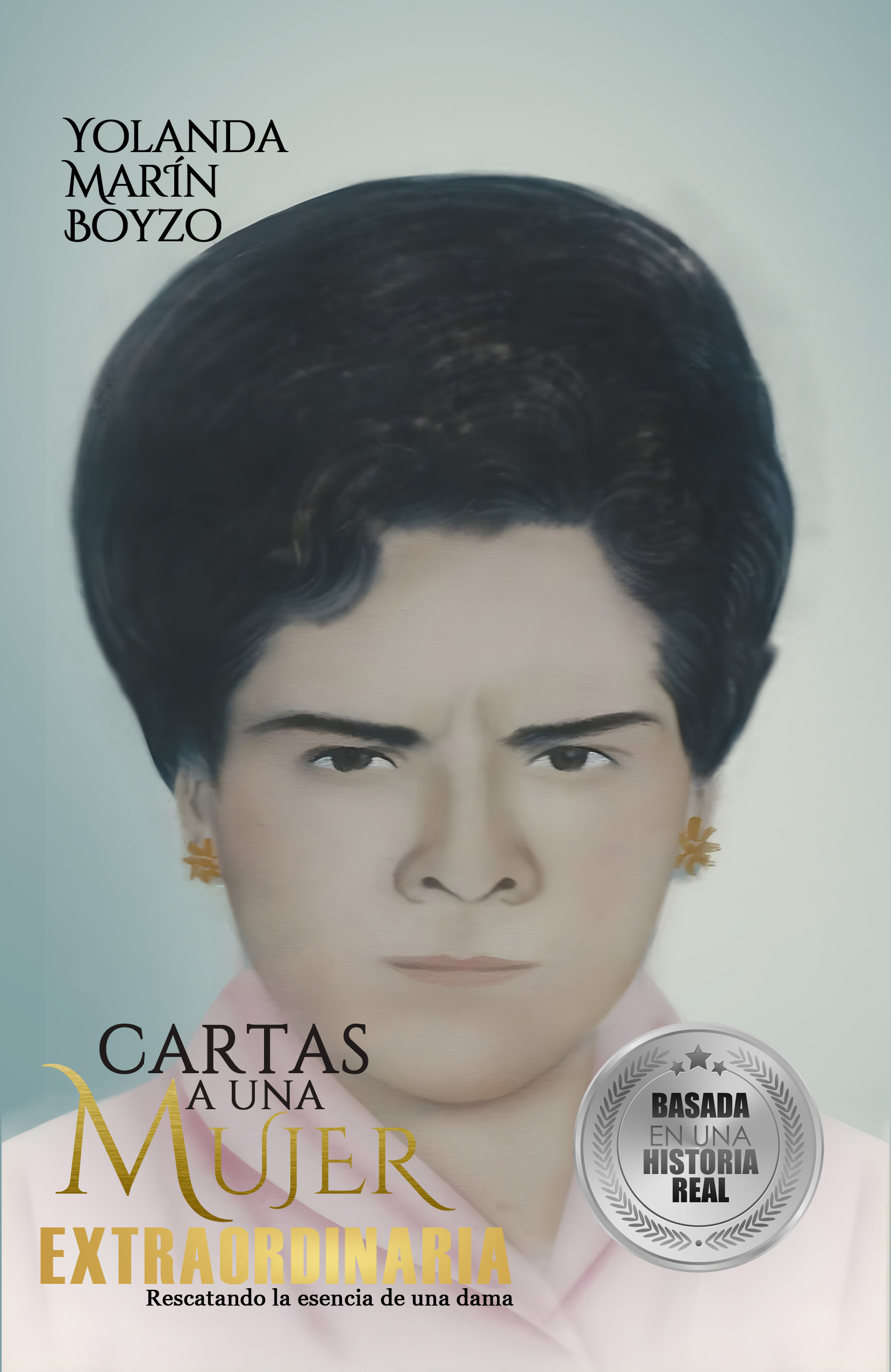 CARTAS A UNA MUJER EXTRAORDINARIA