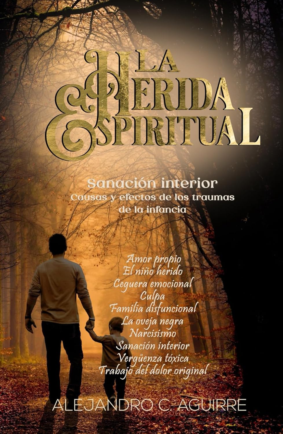 LA HERIDA ESPIRITUAL
