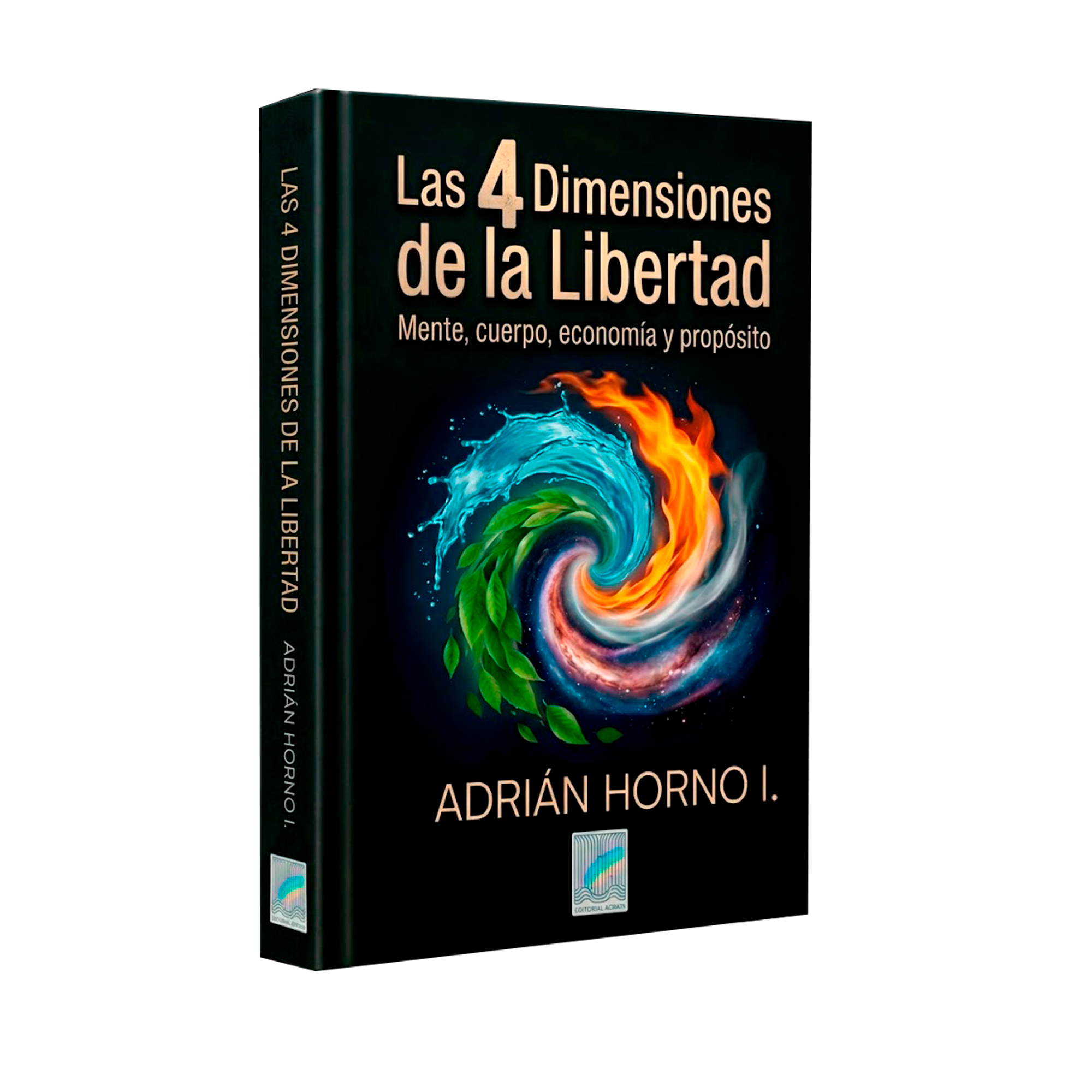 Las 4 dimensiones de la libertad - Pdf + Epub