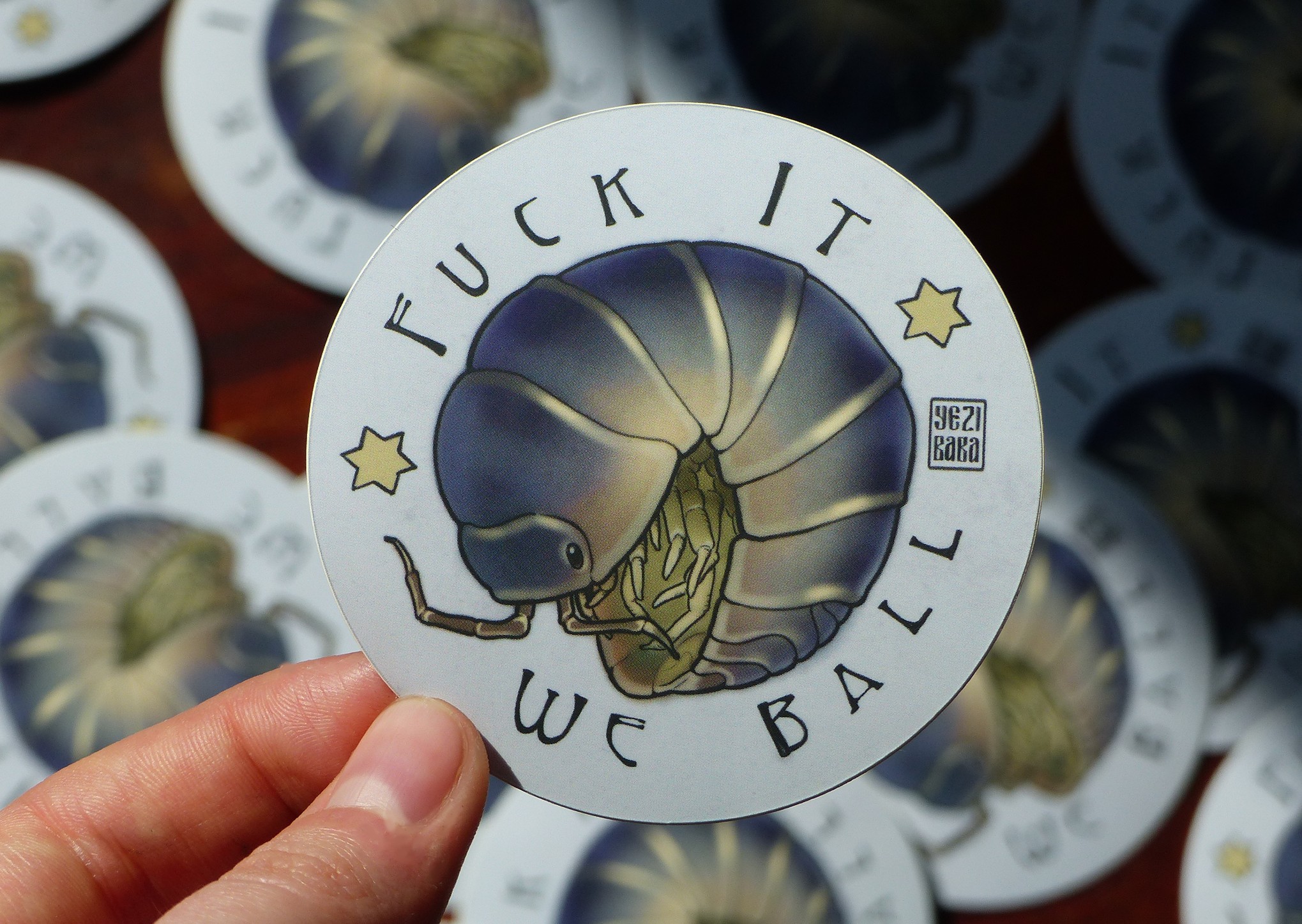 Fuck it, we ball Isopod Sticker