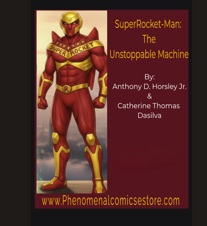 SuperRocket-Man: The Unstoppable Machine (Comic Book#1)
