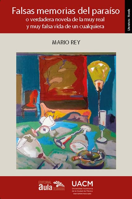 Falsas memorias del paraíso