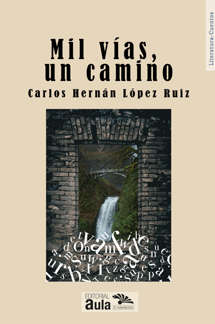 Mil vías, un camino