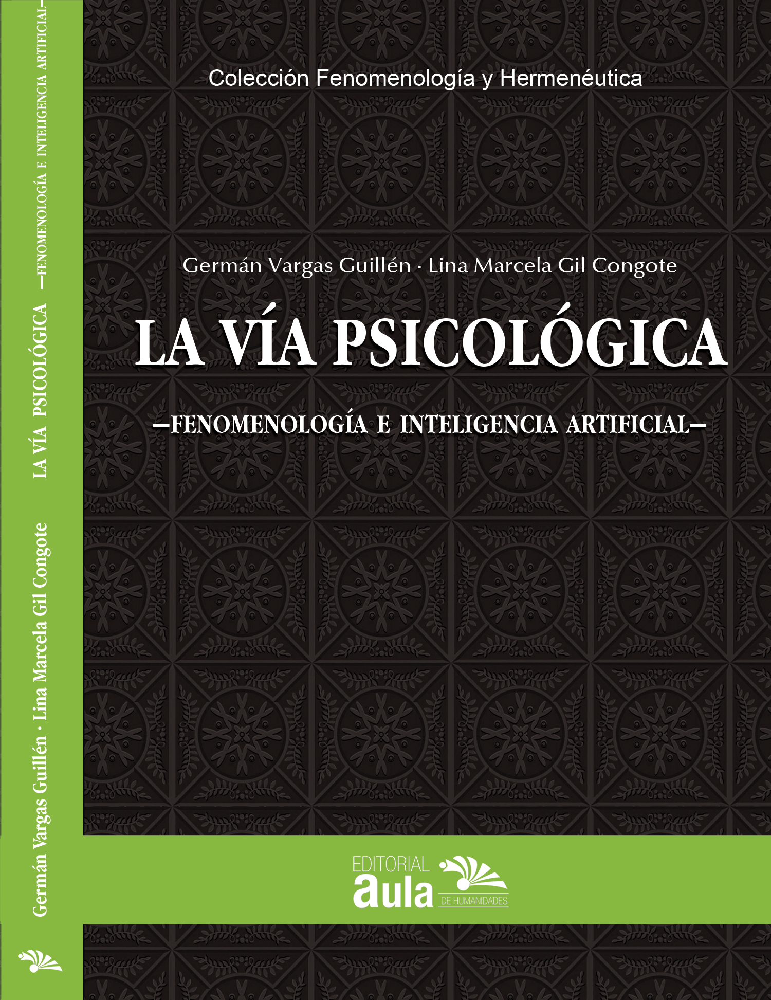 La vía psicológica