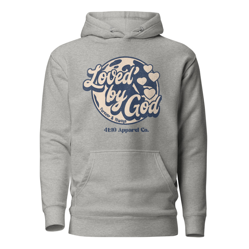 Loved by God Unisex Hoodie