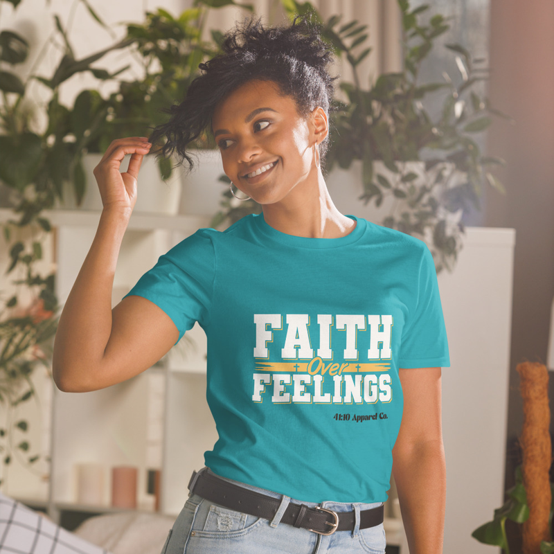 Faith over Feelings Short-Sleeve Unisex T-Shirt