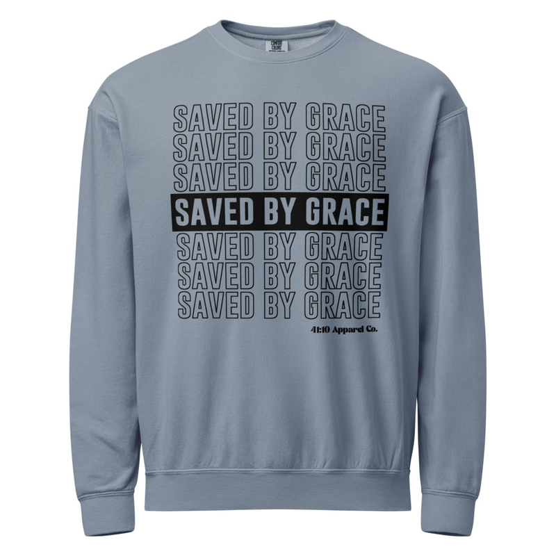 Saved By Grace- Unisex garment-dyed fleece crewneck sweatshirt
