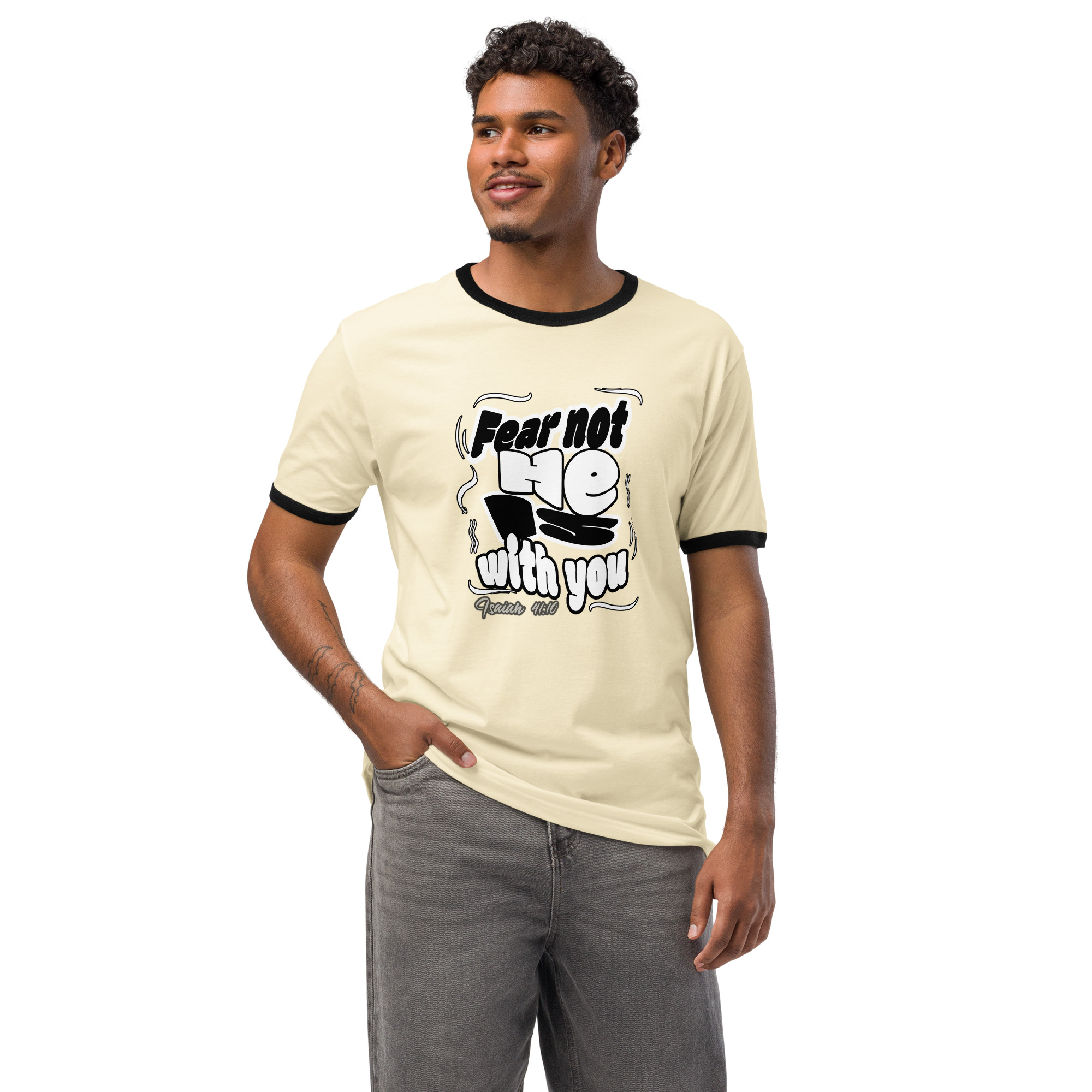 Fear Not, I Am With You - Ringer Tee-shirt