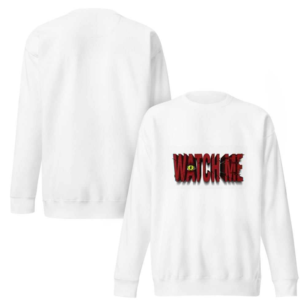 Watch Me Graphic Sweatshirt