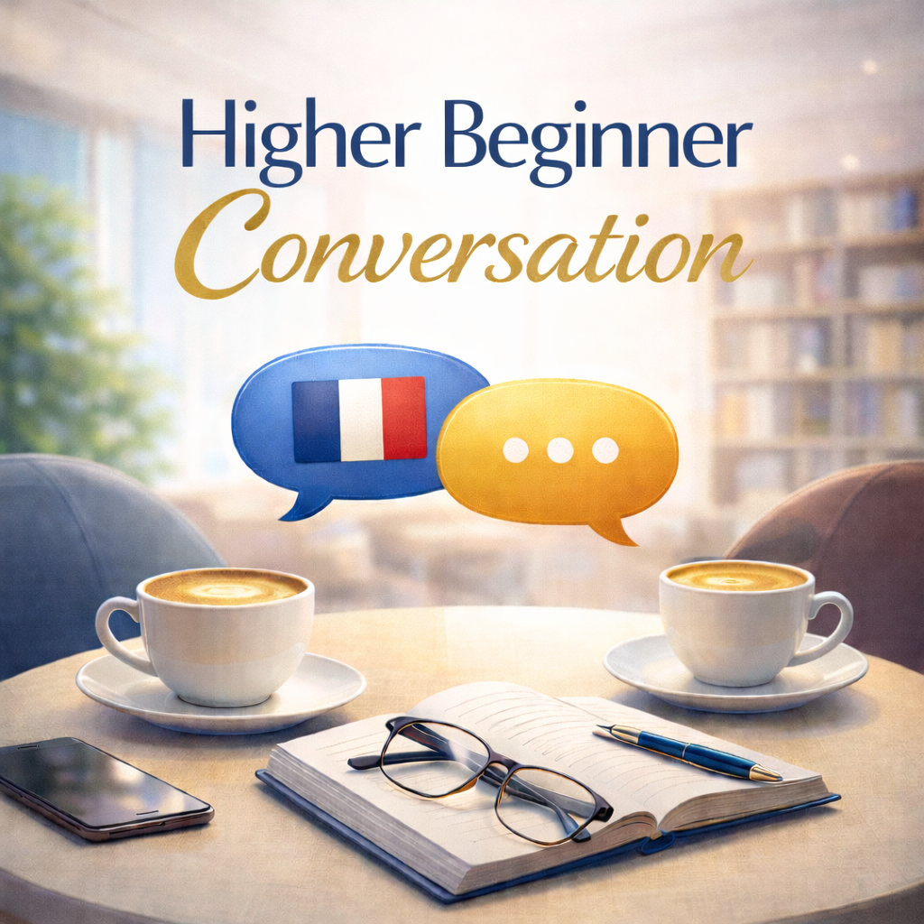 Higher Beginner Conversation - Wednesday 09:30 - 11:00