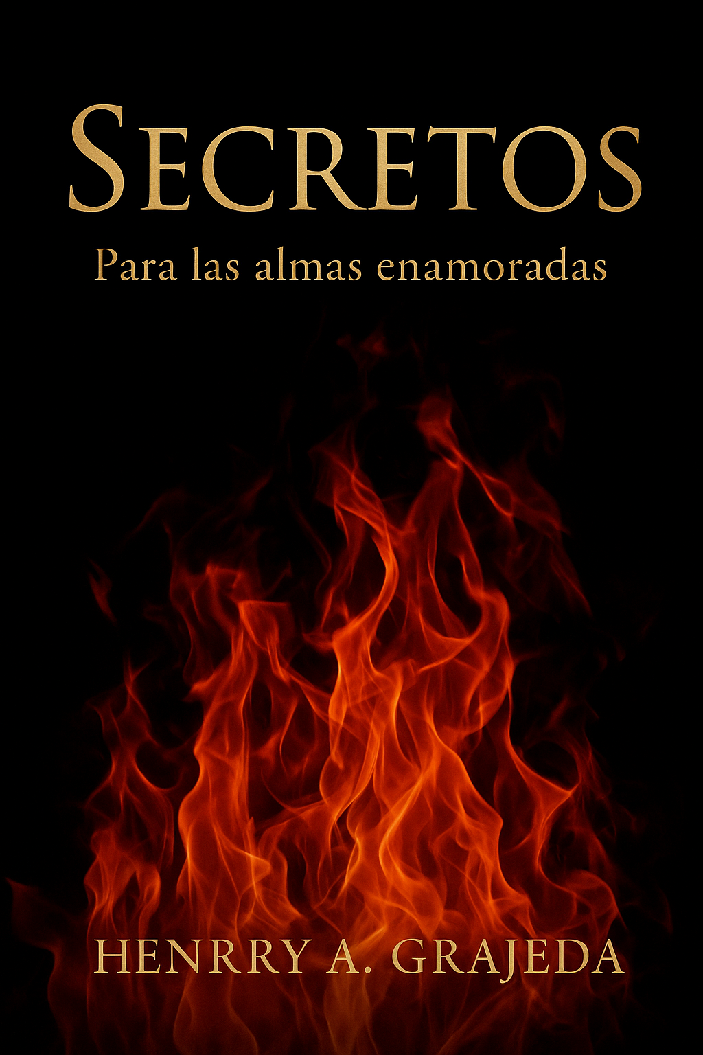 Secretos: Para Las Almas Enamoradas