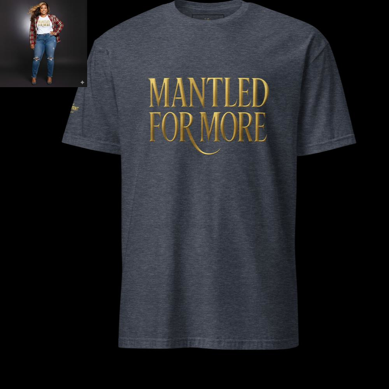 Mantled For More Purple T-Shirt