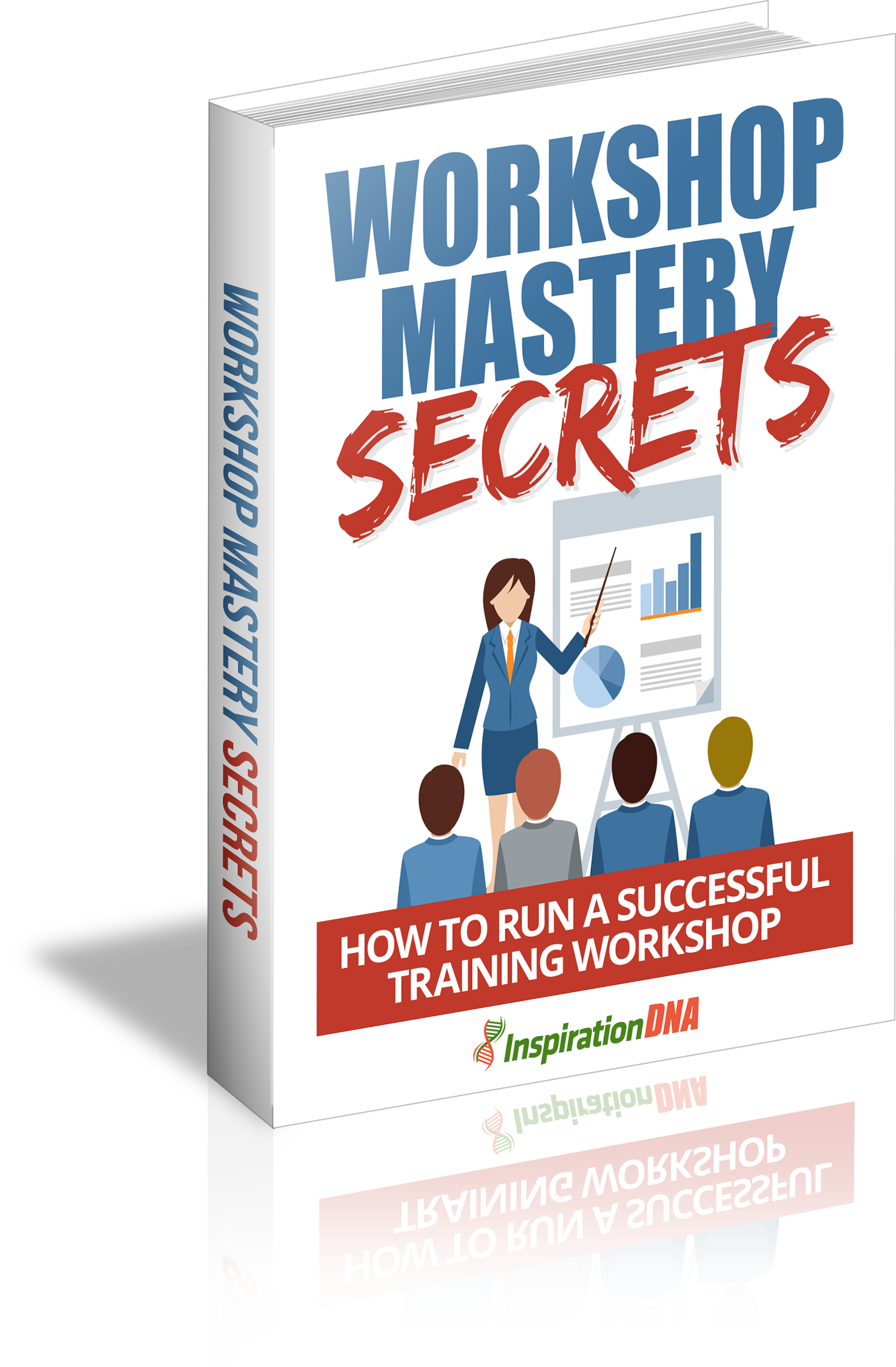 Workshop Mastery Secrets